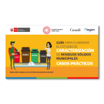 Guía para elaborar el Estudio de Caracterización de Residuos Sólidos Municipales. Presentación práctica