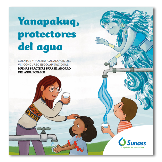 Yanapakuq, protectores del agua
