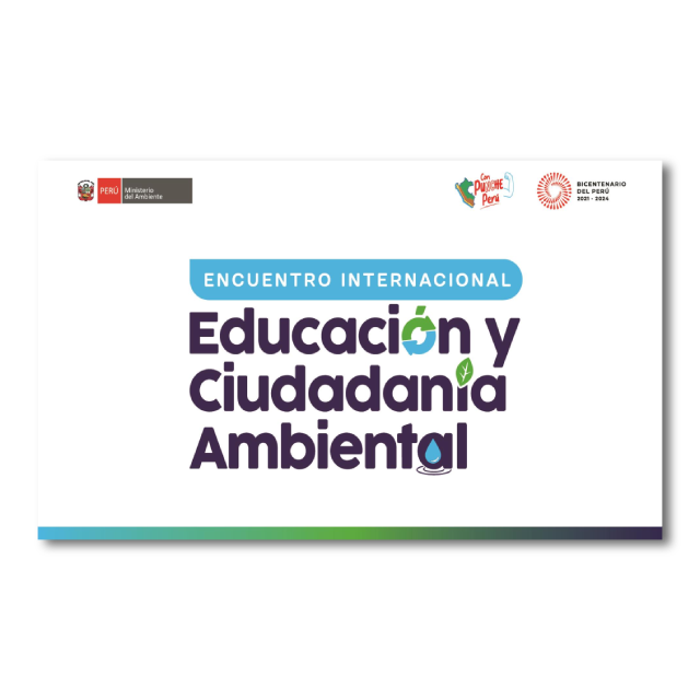 Presentaciones del Encuentro Internacional de Educación y Ciudadanía Ambiental