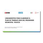 Presentación de la capacitación virtual: Lineamientos para elaborar el Plan de Trabajo 2024 del Programa Municipal EDUCCA