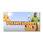 3er puesto del Concurso de video: “Sin polinizadores no hay vida”. Categoría 1