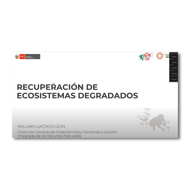 Sesión 06 - Recuperación de ecosistemas degradadas. video
