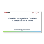 Sesión 08 - Gestión integral del cambio climático en el Perú. Presentación 2024